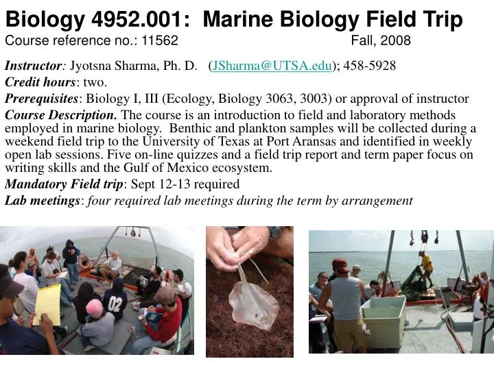 biology 4952 001 marine biology field trip course reference no 11562 fall 2008