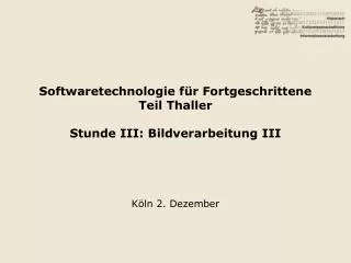 softwaretechnologie f r fortgeschrittene teil thaller stunde iii bildverarbeitung iii