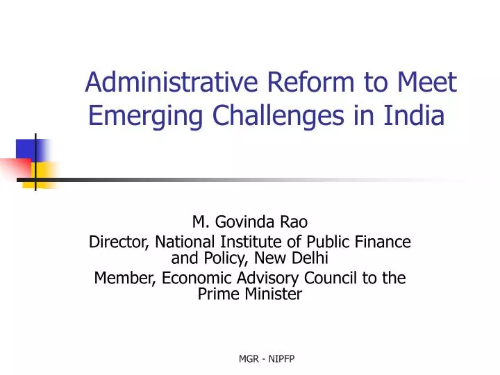 administrative reform to meet emerging challenges in india