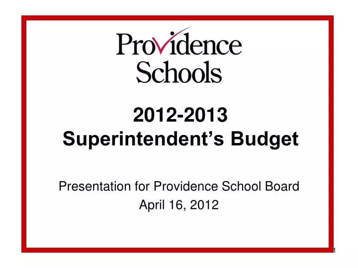 2012 2013 superintendent s budget