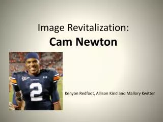 Image Revitalization: Cam Newton