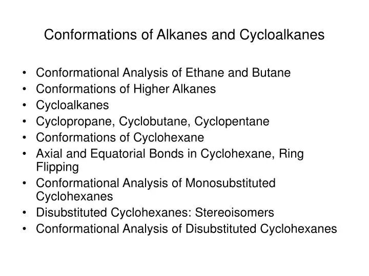 conformations of alkanes and cycloalkanes
