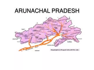 ARUNACHAL PRADESH