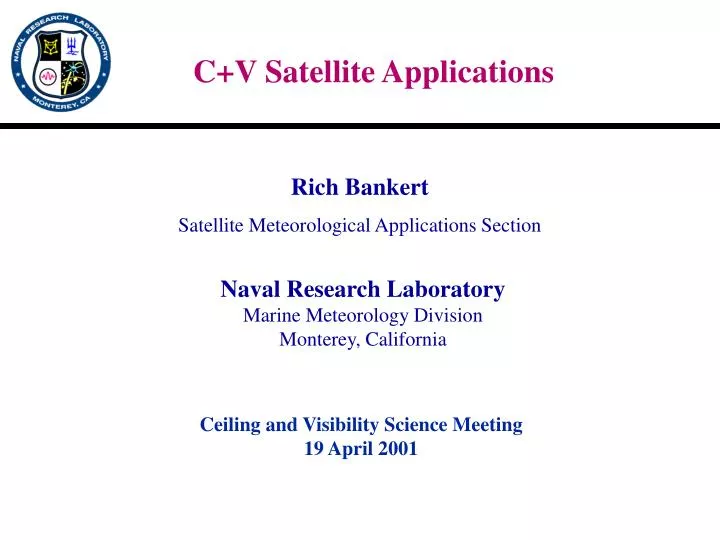 c v satellite applications