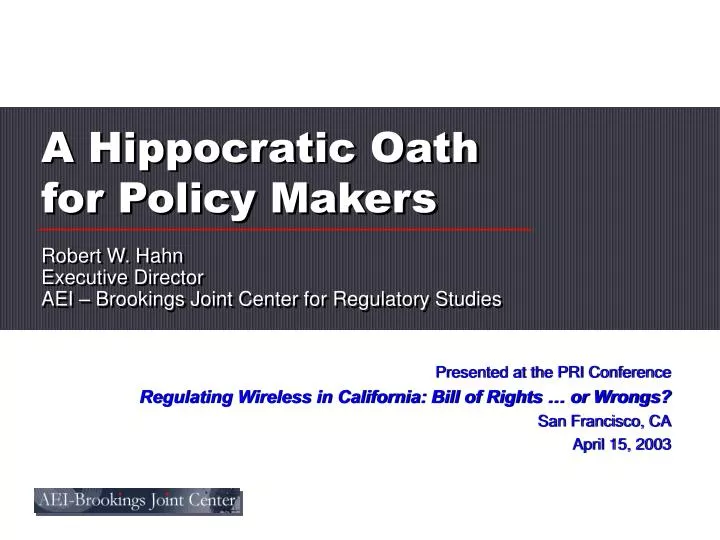 a hippocratic oath for policy makers
