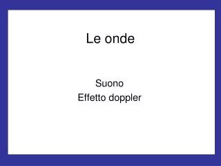 le onde