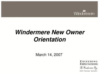Windermere New Owner Orientation
