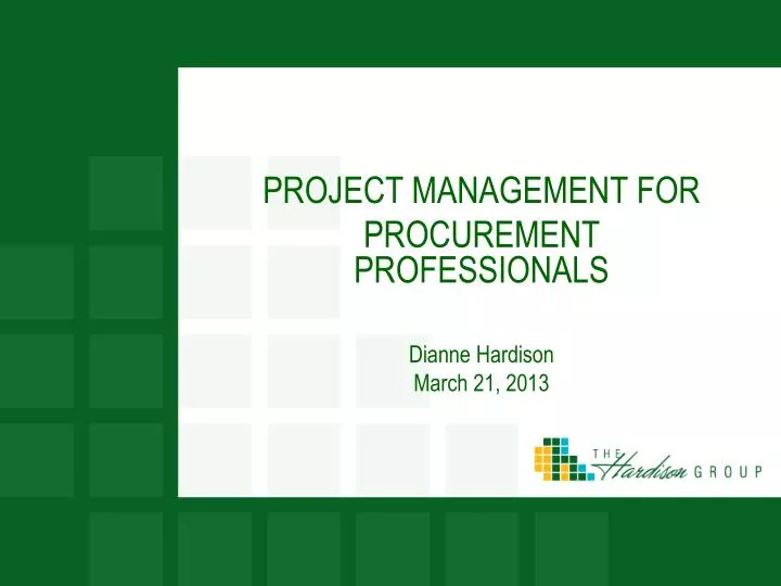 project management for procurement professionals dianne hardison march 21 2013
