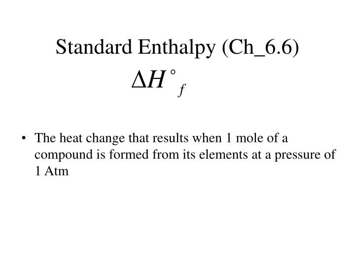 standard enthalpy ch 6 6