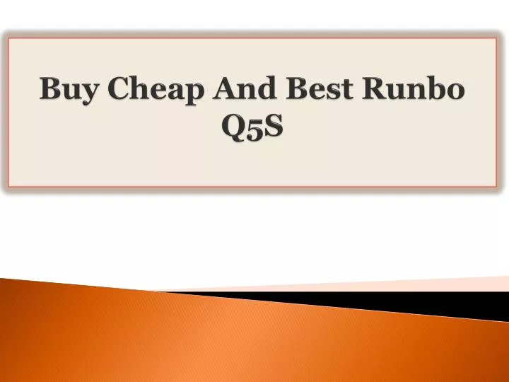 buy cheap and best runbo q5s