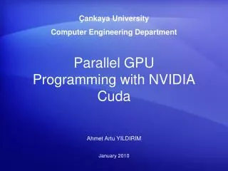 Parallel GPU Programming with NVIDIA Cuda