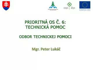 prioritn os 6 technick pomoc odbor technickej pomoci