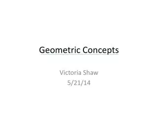 Geometric Concepts