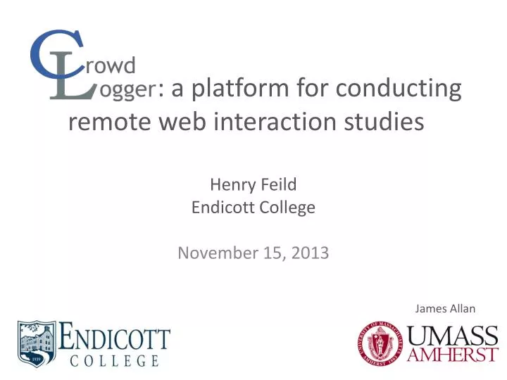 a platform for conducting remote web interaction studies