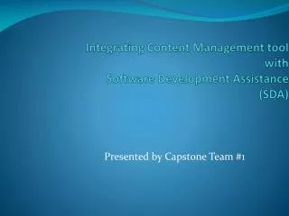 Integrating Content Management tool with Software Development Assistance (SDA)