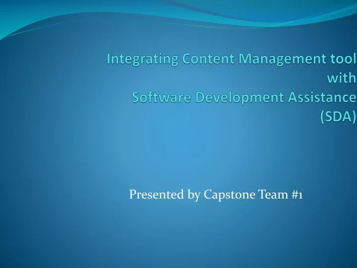 integrating content management tool with software development assistance sda