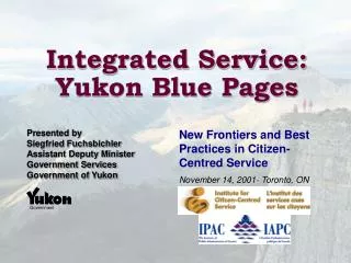 Integrated Service: Yukon Blue Pages