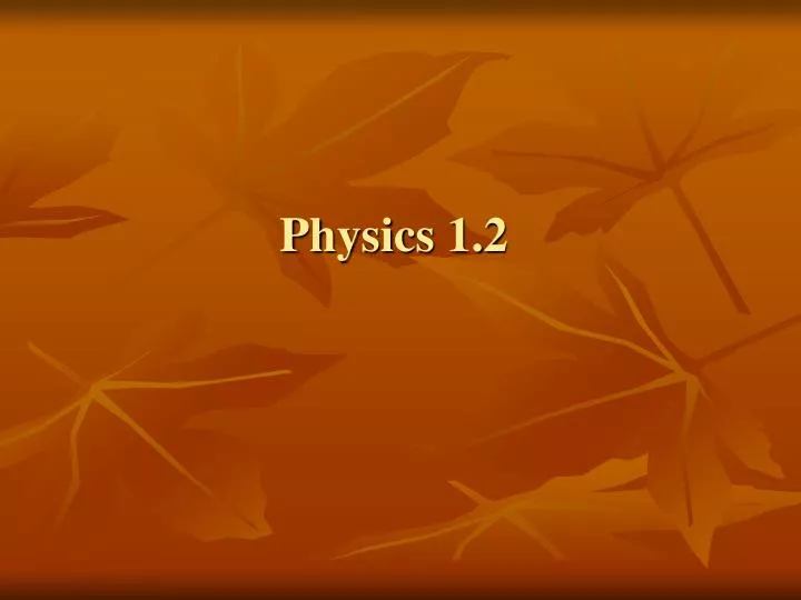 physics 1 2
