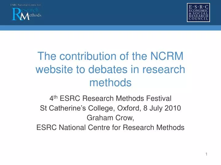 the contribution of the ncrm website to debates in research methods