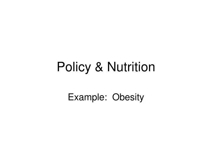 policy nutrition