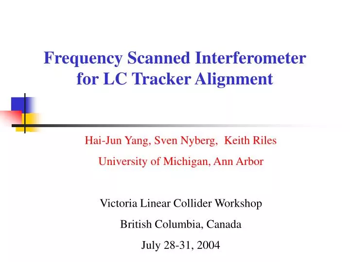 frequency scanned interferometer for lc tracker alignment