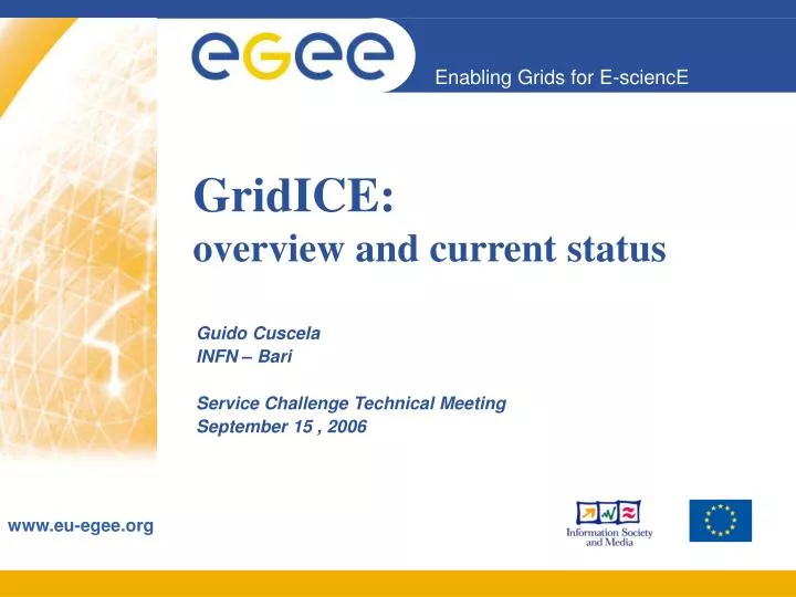 gridice overview and current status