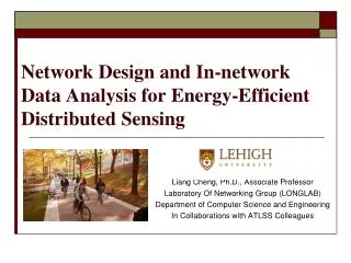 Network Design and In-network Data Analysis for Energy-Efficient Distributed Sensing