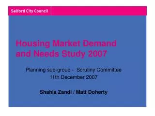 Housing Market Demand and Needs Study 2007