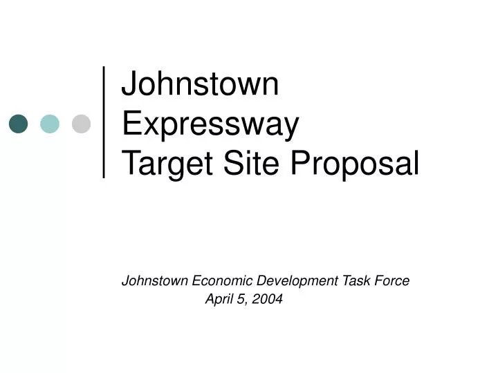 johnstown expressway target site proposal