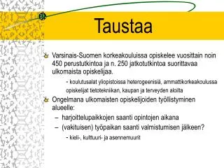 taustaa