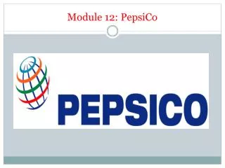 Module 12: PepsiCo