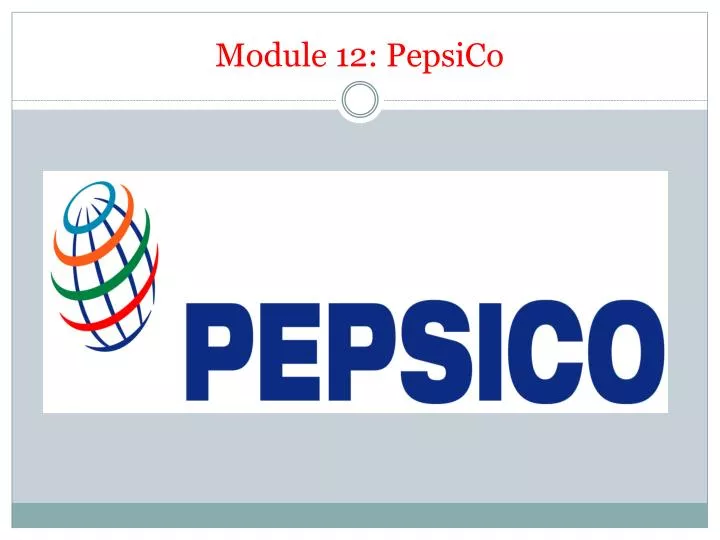 module 12 pepsico