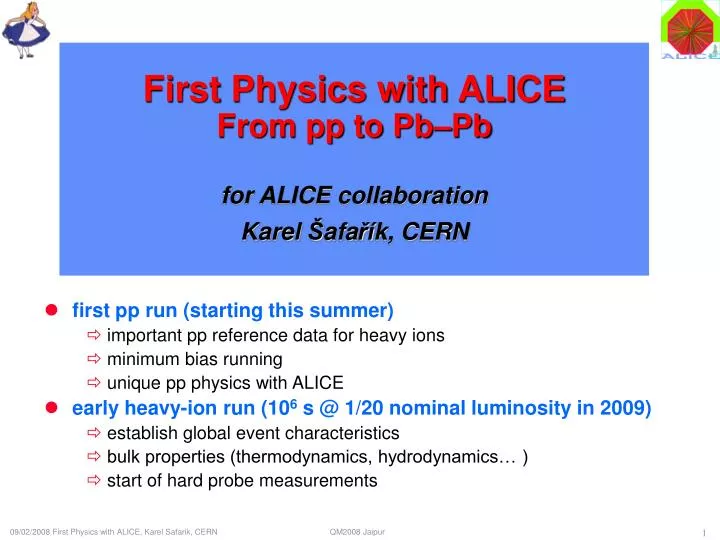 first physics with alice from pp to pb pb for alice collaboration karel afa k cern