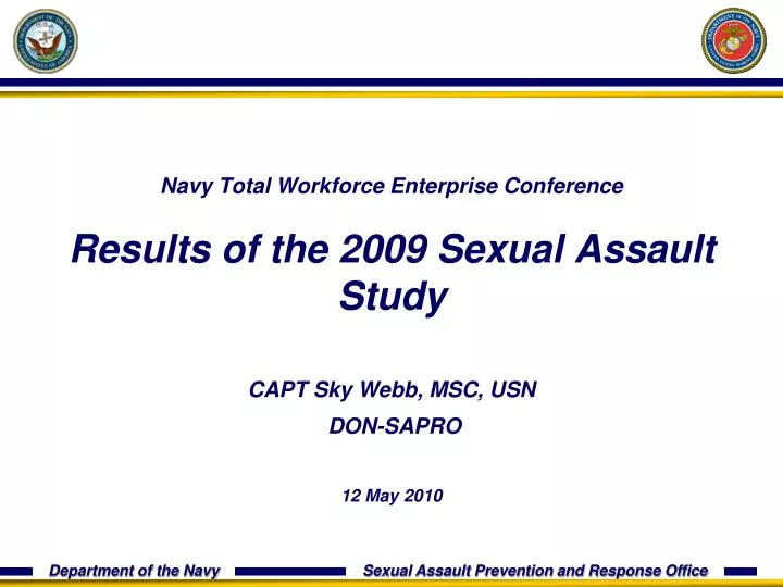 navy total workforce enterprise conference results of the 2009 sexual assault study