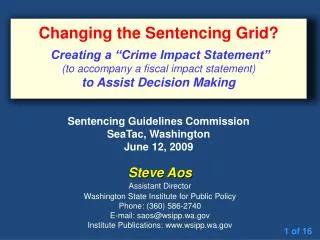 Changing the Sentencing Grid?