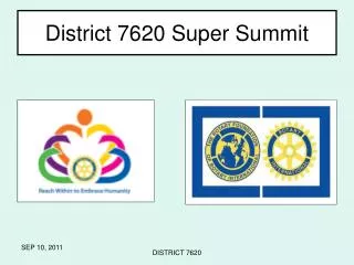 District 7620 Super Summit