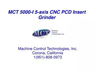 MCT 5000-I 5-axis CNC PCD Insert Grinder