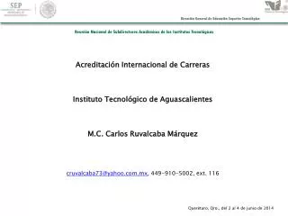 Acreditación Internacional de Carreras Instituto Tecnológico de Aguascalientes