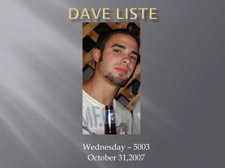 dave liste