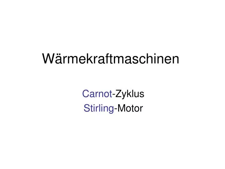 w rmekraftmaschinen