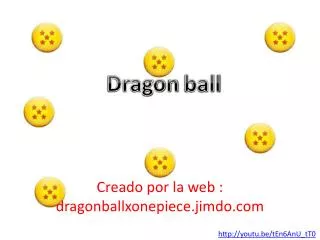 Creado por la web : dragonballxonepiece .jimdo