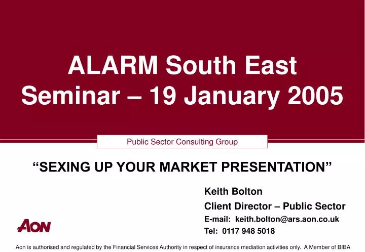 alarm south east seminar 19 january 2005