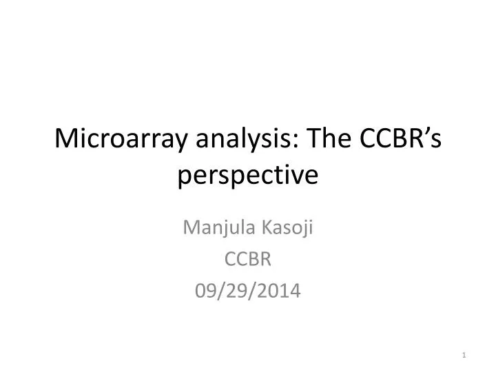 microarray analysis the ccbr s perspective