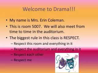 Welcome to Drama!!!