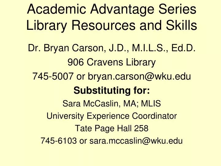 academic advantage series library resources and skills