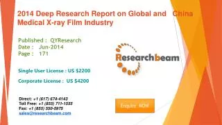 2014 Global and China Medical X-ray Film Market Size