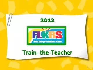 2012 Train- the-Teacher