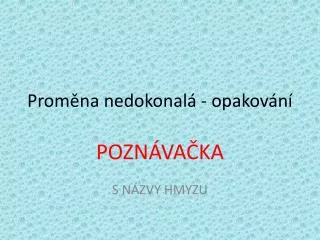 prom na nedokonal opakov n