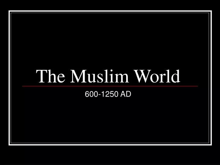 the muslim world