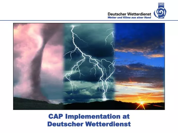 cap implementation at deutscher wetterdienst